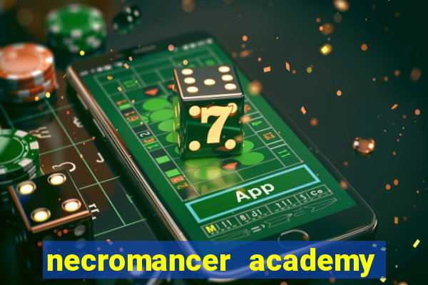 necromancer academy pt br